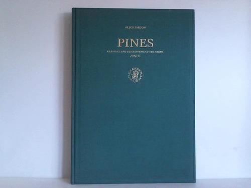 Pines. Drawings and descriptions of the genus Pinus - Farjon, Aljos