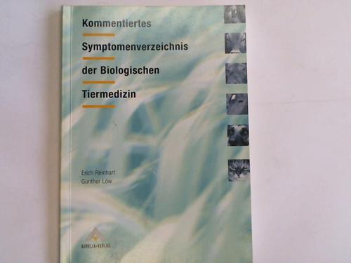 Kommentiertes Symptomenverzeichnis der Biologischen Tiermedizin