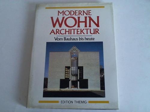 postmoderne wohnarchitektur moderne wohnarchitektur vom bauhaus bis heute eine neuberger helmut hrsg moderne kunst aus zvab postmoderne wohnarchitektur moderne wohnarchitektur vom bauhaus bis heute eine neuberger helmut hrsg moderne kunst aus zvab