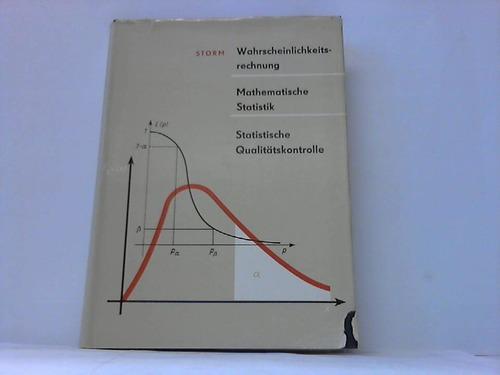 Wahrscheinlichkeitsrechnung, mathematische Statistik und statistische Qualitätskontrolle