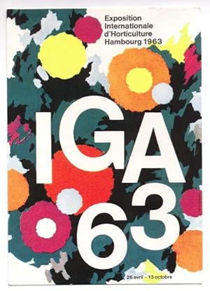 Postkarte: Exposition Internationale d'Horticulture Hambourg 1963 - 26 avril - 13 octobre