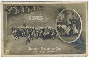 Postkarte: 1915 - Innigste Neujahrsgrüße und baldige Heimkehr