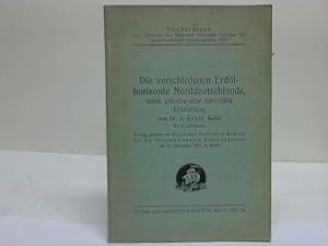 Die verschiedenen Erdölhorizonte Norddeutschlands deren primäre oder sekundäre Entstehung