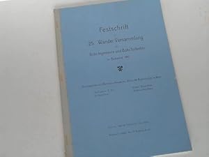 Festschrift zur 25. Wander-Versammlung der Bohr-Ingenieure und Bohr-Techniker in Budapest 1911