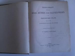 Im Preussischen Staate. Herausgegeben im Ministerium für Handel, Gewerbe und Öffentliche Arbeiten...