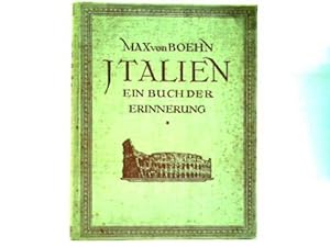 Italien. Ein Buch der Erinnerung