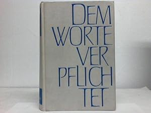 Dem Worte verpflichtet. 250 Jahre Verlag Aschendorff 1720-1970