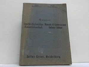 Deutsch-italienisches Konversationsbuch zum Gebrauche für Schulen und auf Reisen nebst einem Reis...