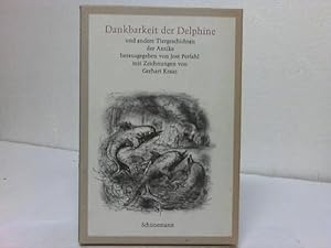 Dankbarkeit der Delphine und andere Tiergeschichten