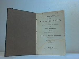 Jagdmethoden und Fanggeheimnisse. Ein Handbuch für Jäger und Jagdliebhaber mit vielen Wittrungen