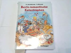 Berts romantische Katastrophen