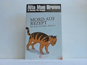 Mord auf Rezept. Ein Fall für Mrs. Murphy. Roman