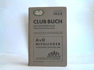 Des Automobilclub von Deutschland. Ausgabe 1932