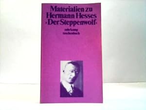 Materialien zu Hermann Hesses "Der Steppenwolf