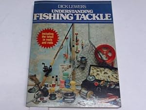 Understanding Fishing Tackle