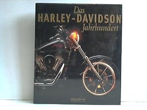 Das Harley-Davidson-Jahrhundert