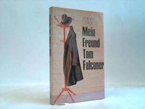 Mein Freund Tom Falconer