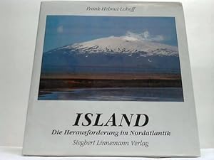 Island. Die Herausforderung im Nordatlantik