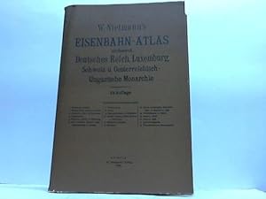 Eisenbahn-Atlas, umfassend Deutsches Reich, Luxemburg, Schweiz