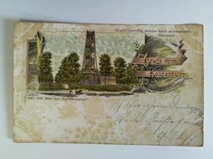 Postkarte: Gruss vom Kaiserturm - Neunkircherhöhe, höchster Punkt im hessischen Odenwald, 605 Met...