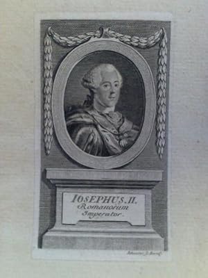 Iosephus II. Romanorum Imperator - Brustporträt im Kupferstich, von Schuster
