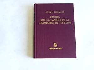 Etudes sur la langue et la grammaire de Tite-Live