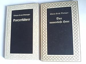 Panzerführer. Tagebuchblätter vom Frankreichfeldzug/ Das namenlose Heer. Erlebnisse in russischer...