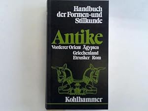 Handbuch der Formen- und Stilkunde. Antike