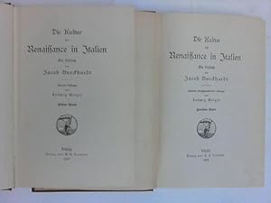 Die Kultur der Renaissance in Italien. Ein Versuch von Jacob Burckhardt. 2 Bände