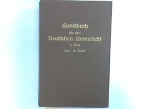 Handbuch für den Deutschen Unterricht an den oberen Klassen der Gymnasien. 2. Teil
