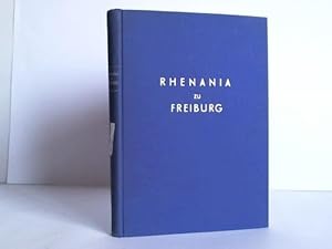 Die Freiburger Rhenanen 1812 - 1961