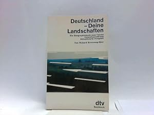 Deutschland - Deine Landschaften. Ein Geographiebuch zum Thema Umweltzerstörung