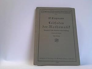 Leitfaden der Mathematik. Ausgabe B: für Anstalten realer Richtung Unterstufe