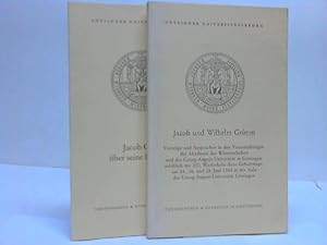 Jacob und Wilhelm Grimm. Jacob Grimm über seine Entlassung. 2 Bände