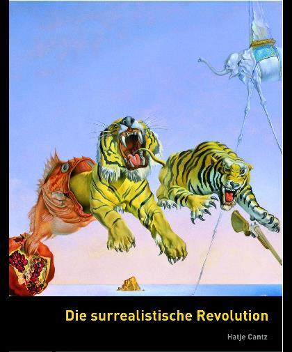Die Surrealistische Revolution Katalog Zur - 