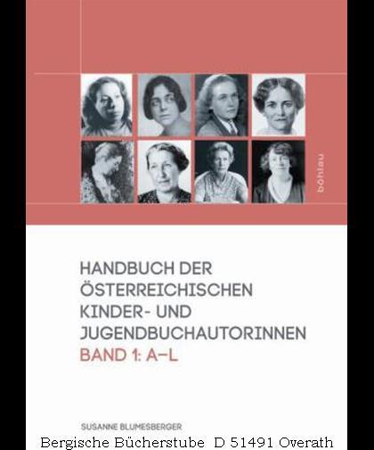 Handbuch der österreichischen Kinder- und Jugendbuchautorinnen, 2 Bde.