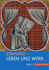 Einhard - Leben und Werk. Band 2. (Arbeiten der Hessischen Historischen Kommission, Band 12).