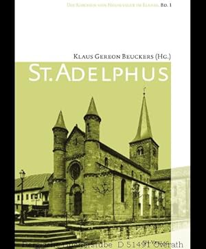 Die Kirchen von Neuweiler Bd 1: St. Adelphus - Saint Delphe.