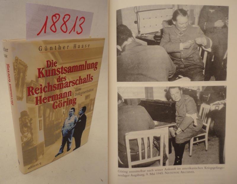 Die Kunstsammlung des Reichsmarschalls Hermann Göring: Eine Dokumentation