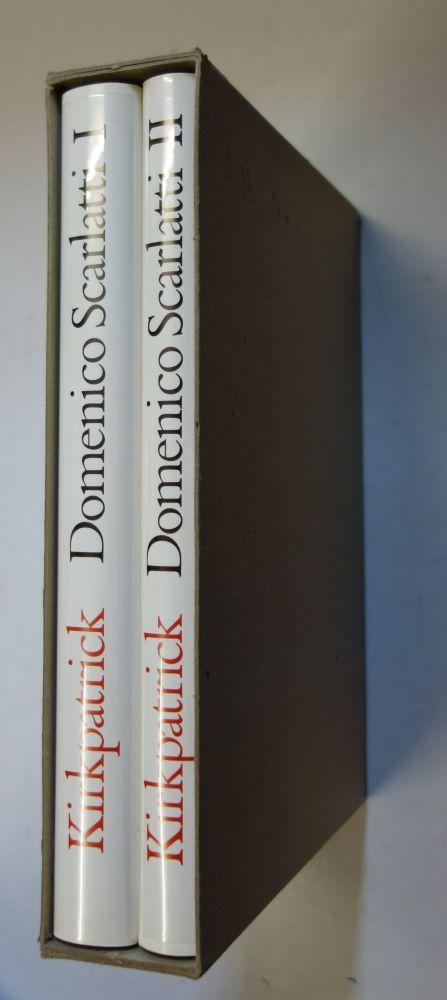 Domenico Scarlatti. 2 Bände. Band 1: Leben und Werk. Band 2: Anhang, Dokumente und Werkverzeichnis.