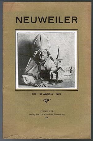 St. Adelphus in Neuweiler. Illustrierte Festschrift zur elften Jahrhundertfeier (826 - 1926).