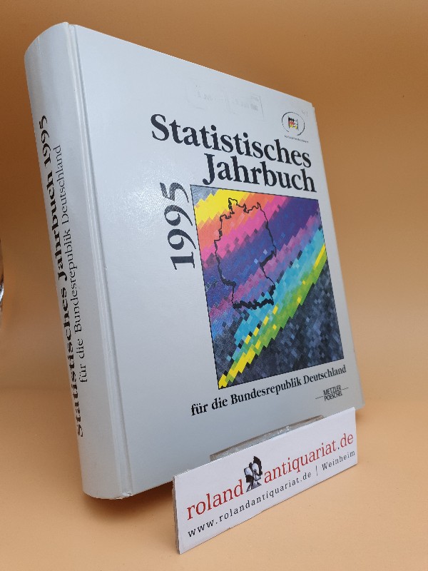 Statistisches Jahrbuch 1995 für die Bundesrepublik Deutschland