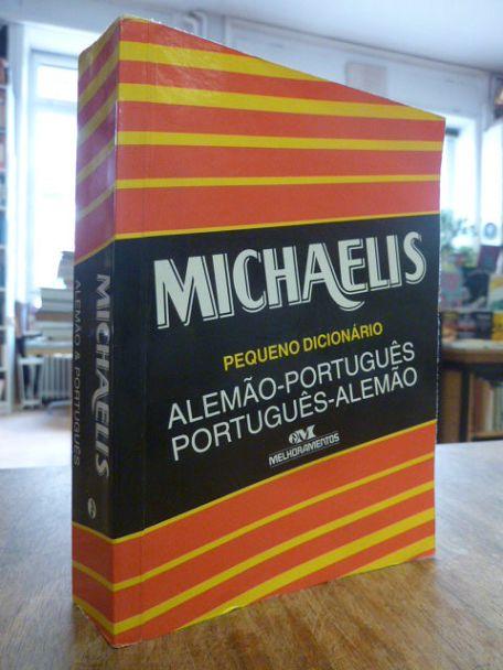 Michaelis: Pequeno Dicionario - Alemao-Portugues / Portugues-Alemao, - Keller, Alfred Josef,