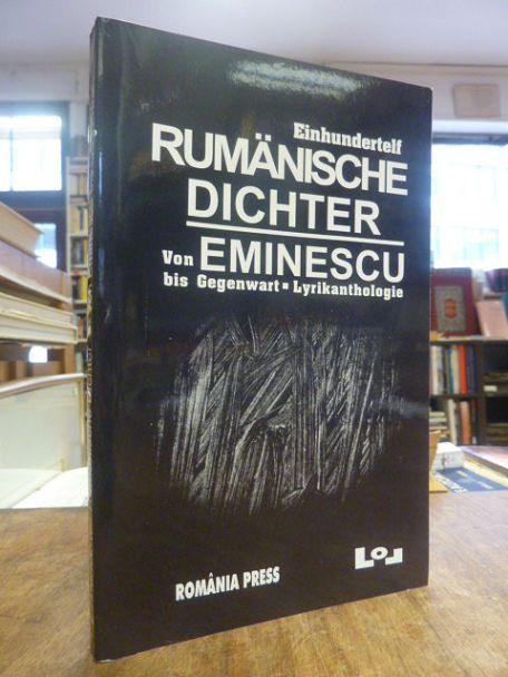 Rumänische Dichter - Von Eminescu bis zur Gegenwart - Lyrikanthologie,