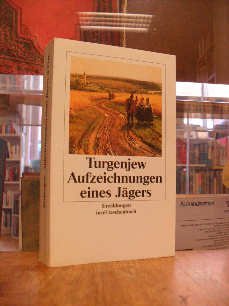 Aufzeichnungen eines Jägers Ivan Turgenev Manesse Bibliothek der Weltliteratur,