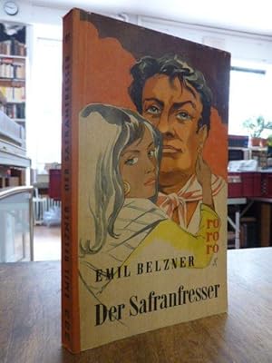 Der Safranfresser,: