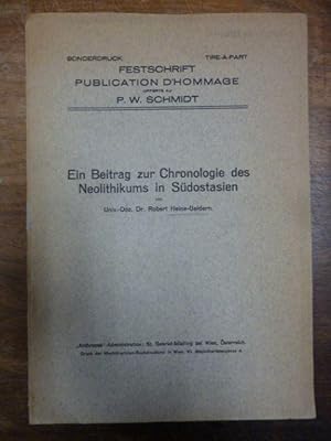 Ein Beitrag zur Chronologie des Neolithikums in Südostasien, Sonderdruck aus: Festschrift Publica...