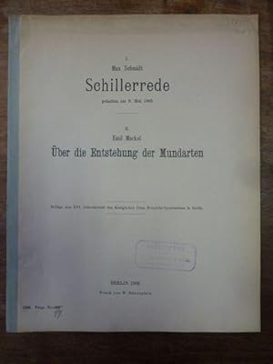 Schillerrede - Gehalten am 9. Mai 1905 / Über die Entstehung der Mundarten, Beilage zum XVI. Jahr...