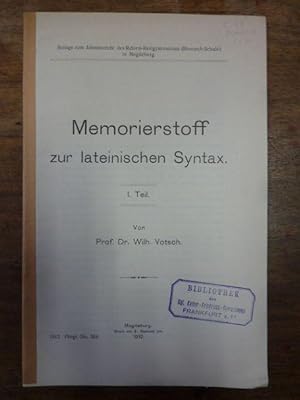 Memorierstoff zur lateinischen Syntax, 1. Teil., Beilage zum Jahresbericht des Reform-Realgymnasi...