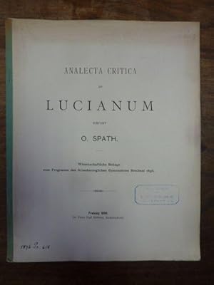 Analecta Critica ad Lucianum, Wissenschaftliche Beilage zum Programm des Grossherzoglichen Gymnas...